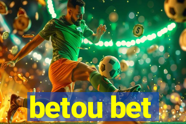 betou bet